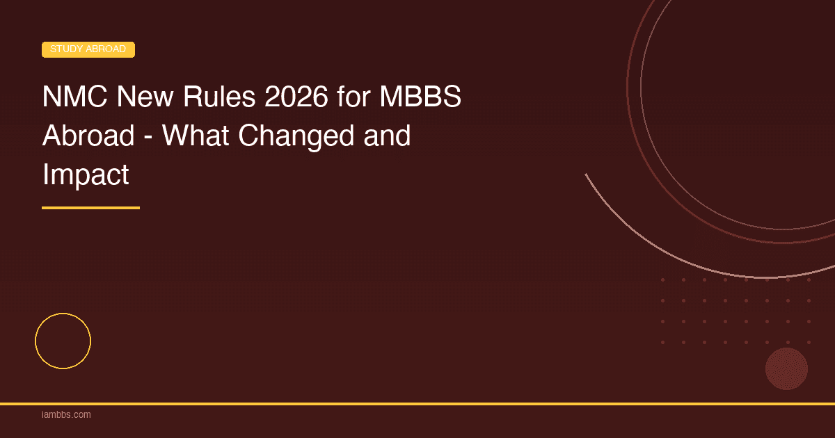 NMC New Rules 2026 for MBBS Abroad | iAMBBS